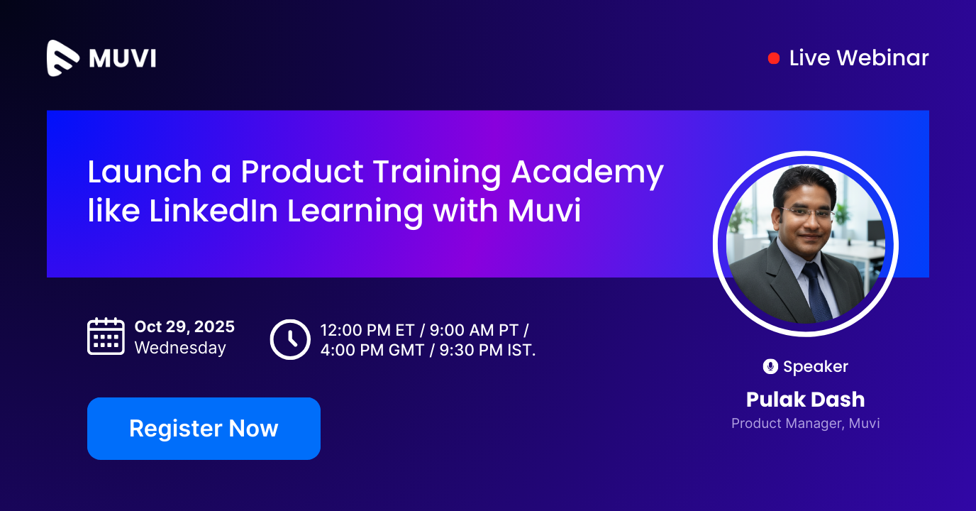 Launch a Product Training Academy like LinkedIn Learning with Muvi